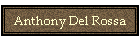 Anthony Del Rossa